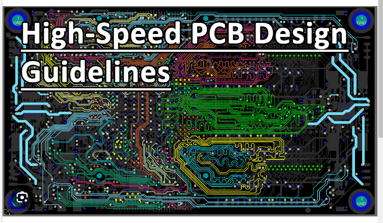 High-Speed PCB Layout Guidelines